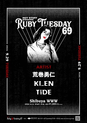 HOT STUFF presents Ruby Tuesday(ルビーチューズデイ) | チケットぴあ